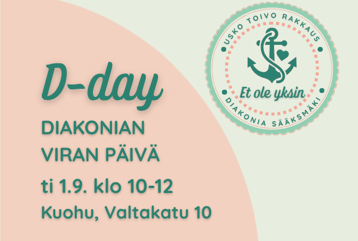 D-day eli diakonian viran päivä ti 1.9. klo 10-12 Kuohu, Valtakatu 10